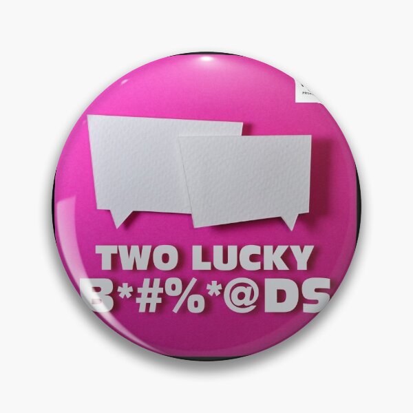 Item preview, Two Lucky B#%@ds designed and sold by thatsnotcanon.