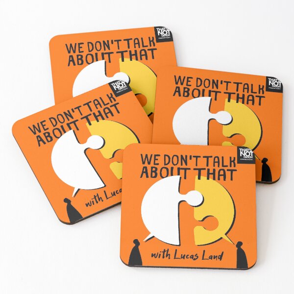 Item preview, We Dont Talk About That designed and sold by thatsnotcanon.