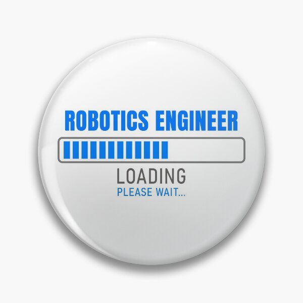 Item preview, ROBOTICS ENGINEER - Loading please wait designed and sold by VrajStudio.