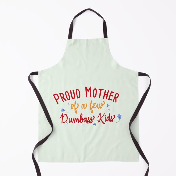 Item preview, proud mother of a few dumbass kids designed and sold by cocoolcartoon.