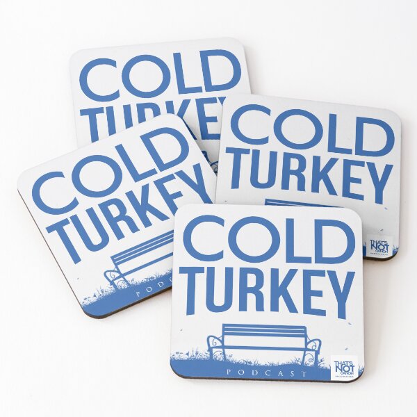 Item preview, Cold Turkey designed and sold by thatsnotcanon.