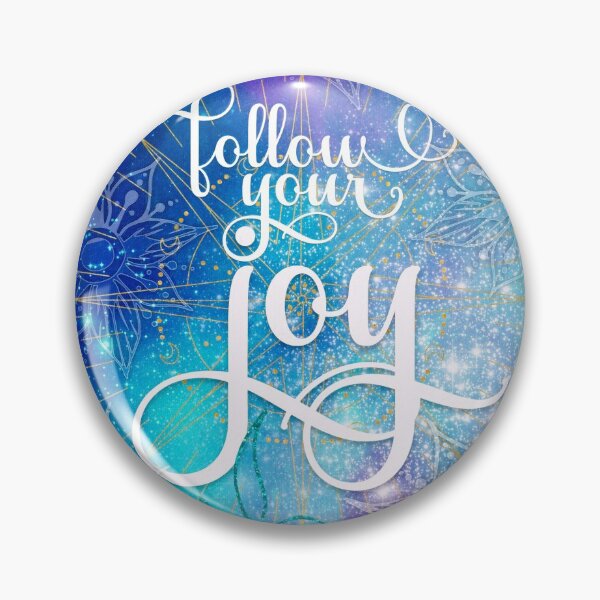 Item preview, Follow Your Joy designed and sold by webgrrl.