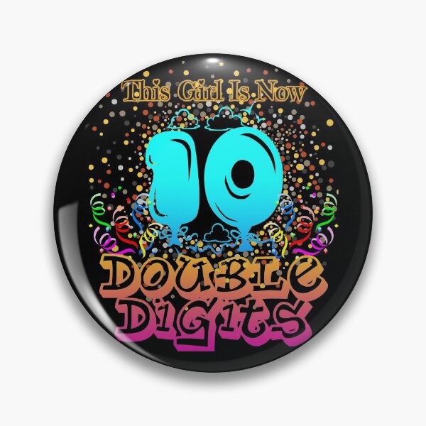 Item preview, This Girl Is Now 10 double digits designed and sold by hanlynstyle.