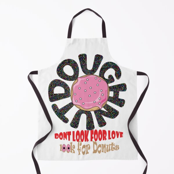 Item preview, Dont look for love look for donuts designed and sold by Eman4design.