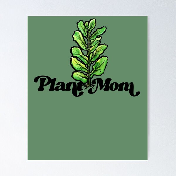 Item preview, Plant Mom designed and sold by FrictionMaxxing.