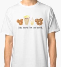 Here for the food. Classic T-Shirt