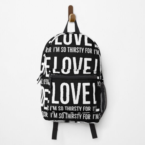 Item preview, I'm so thirsty for LOVE designed and sold by ExploreTheBasic.