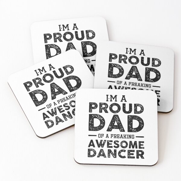 Item preview, I'm a proud dad of a freaking awesome dancer, funny dancer gift designed and sold by Theobsessed01.