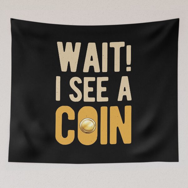 Item preview, Funny Coin Collector designed and sold by artworkbyrihen.