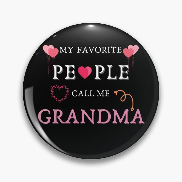 Item preview, My favorite people call me grandma Tshit, Mug, Mask, Gift for Grandma, Gift for mother designed and sold by Wiviendesign.