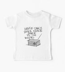 Dance to the radio Baby Tee