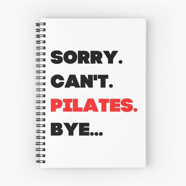 Item preview, Sorry. Can't.  Pilates. Bye designed and sold by TheGreenGoat.