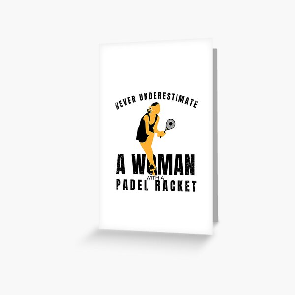 Item preview, Nice padel design. Never underestimate a woman with a padel racket. designed and sold by NobelFashion.