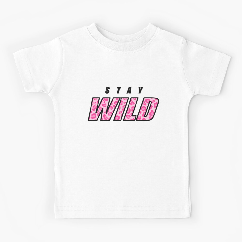 Youth Stay Wild T Shirt, Toddler Sizes 6 mos - 5T, Rockstarlette