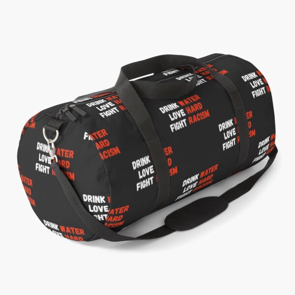 Item preview, Drink Water Love Hard Fight Racism - Stop Asian Hate designed and sold by MohitJain1109.