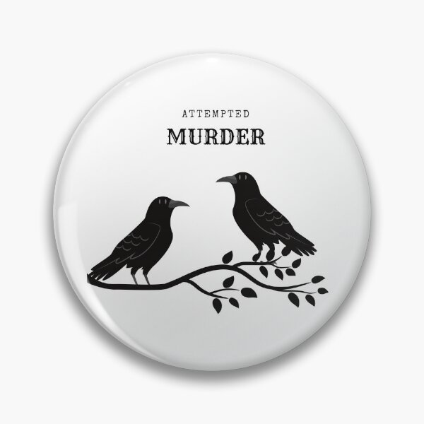 Item preview, Attempted Murder designed and sold by MenMakeSammichs.