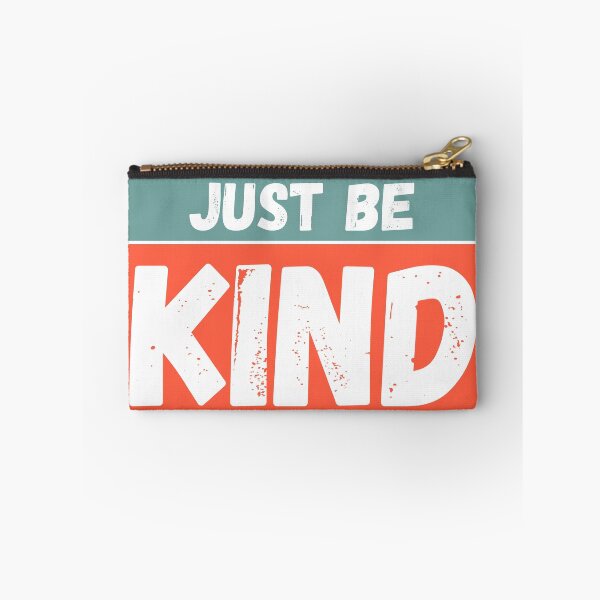 Item preview, Just Be Kind designed and sold by MohitJain1109.