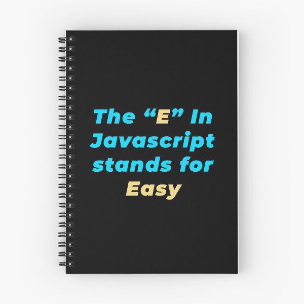 Item preview, The E In Javascript stands for Easy designed and sold by Mechashadow.