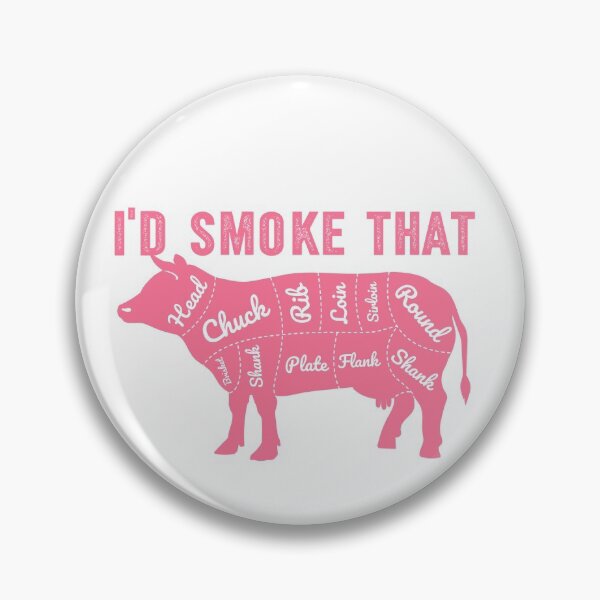 Item preview, I'D Smoke That Cow Meat Cuts  designed and sold by 397HOUSE Your happy time.