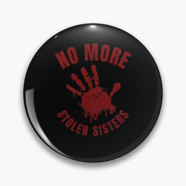 Item preview, No More Stolen Sisters I MMIW Awareness Missing Sisters designed and sold by MarioShirtWorld.