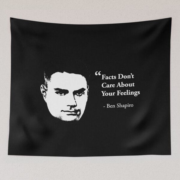 Item preview, Funny Quote Ben Shapiro Facts Don't Care About Your Feelings Fans Men Women designed and sold by TuckBenFactsTee.