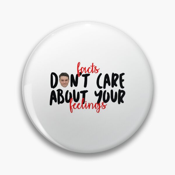 Item preview, Funny Quote Facts Don't Care About Your Feelings Gift Men Women designed and sold by TuckBenFactsTee.