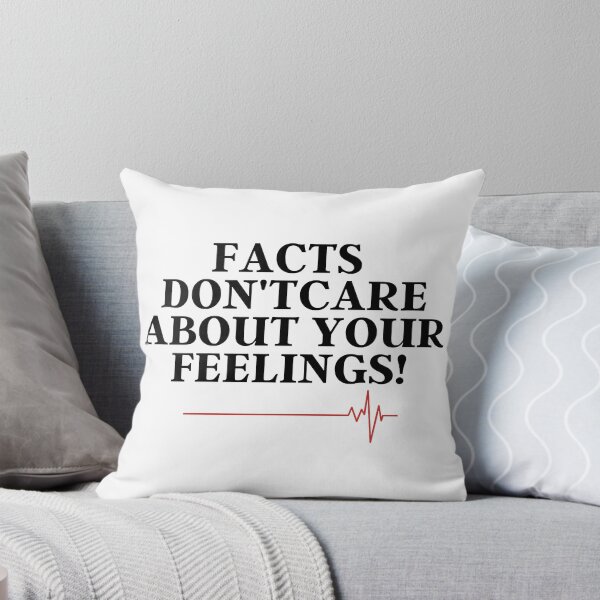 Item preview, Funny Quote Facts Don't Care About Your Feelings Men Women designed and sold by TuckBenFactsTee.