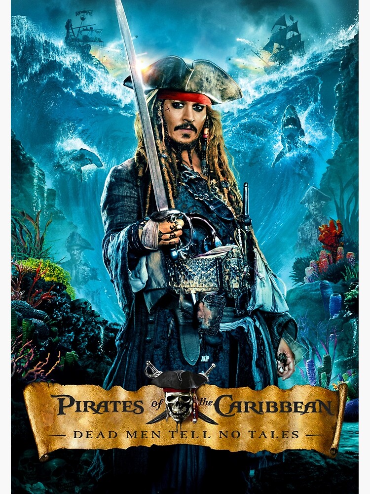 Discover Pirates of the Caribbean Dead Men tell no tales Premium Matte Vertical Poster