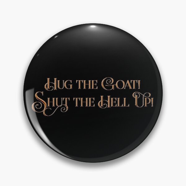 Item preview, Hug the Goat - Shadow and Bone, Milo the goat, Shadowfold, Six of Crows designed and sold by Marouk.