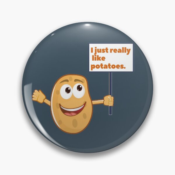 Item preview, I Just really like Potatoes- Funny gift Ideas for Potato Lovers- Version 2 designed and sold by EvaWolf.