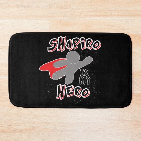 Item preview, Funny Shapiro Is My Hero For Fans Men Women designed and sold by TuckBenFactsTee.