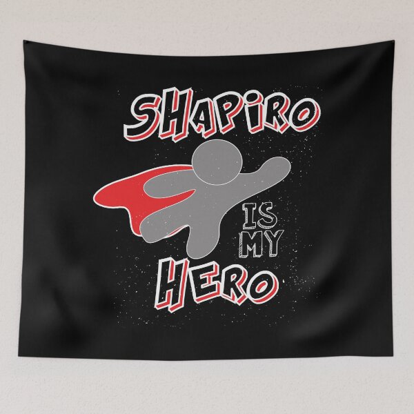 Item preview, Funny Shapiro Is My Hero For Fans Men Women designed and sold by TuckBenFactsTee.