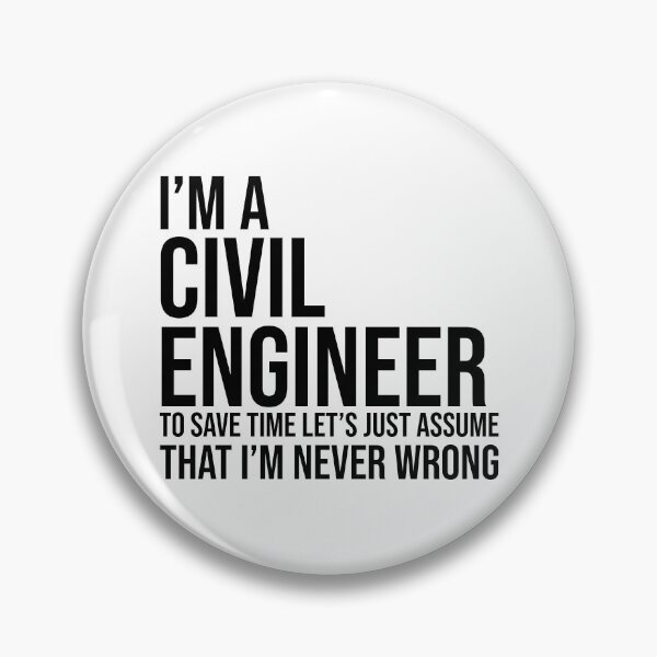 Item preview, I'm a Civill Engineer Funny Engineering Quote designed and sold by Adel Qasem.
