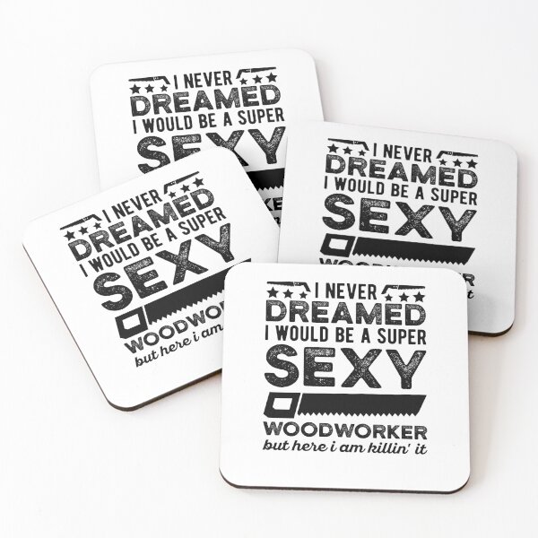 Item preview, Sexy Woodworker Funny Woodworking designed and sold by Scratches Tees.