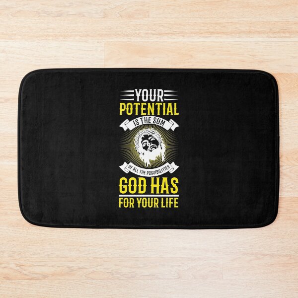 Item preview, Your Potential is the sum of all the possibilities God has for your life designed and sold by RandomDel.