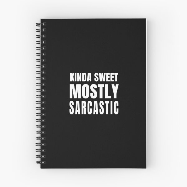 Item preview, Kinda Sweet Mostly Sarcastic (White) designed and sold by quoteedesigns.