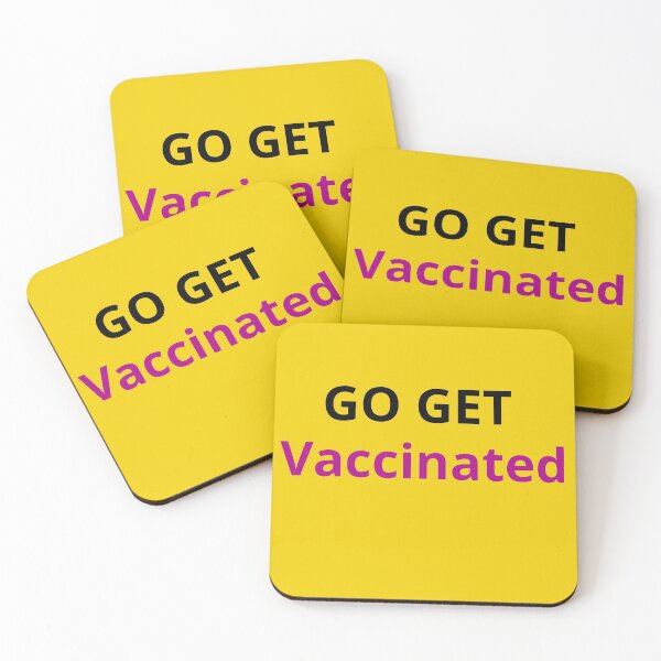Item preview, Go get Vaccinated designed and sold by Perfect For You.