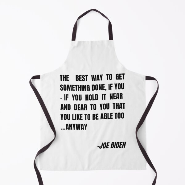 Item preview, Funny Joe Biden Anyway Quote Speech 2021 Press Conference 1 designed and sold by Dealzo.