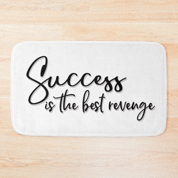 Artikelvorschau, Erfolg ist die beste Rache - Erfolg ist die beste Rache Zitat - Motivation entworfen und verkauft von bujji4frinds.