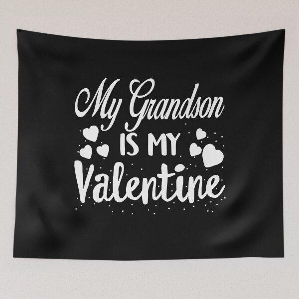 Item preview, My Grandson Is My Valentine  | Gift Idea  | Gift For Grandma | Gift For Grandpa | Gift For Son | Gift For Grandson designed and sold by LanPhan.