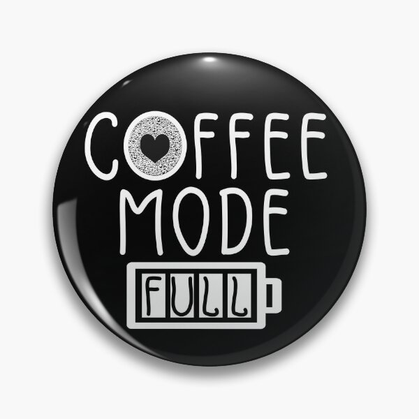 Item preview, Coffee Mode Full, best design for coffee designed and sold by MoSaid.