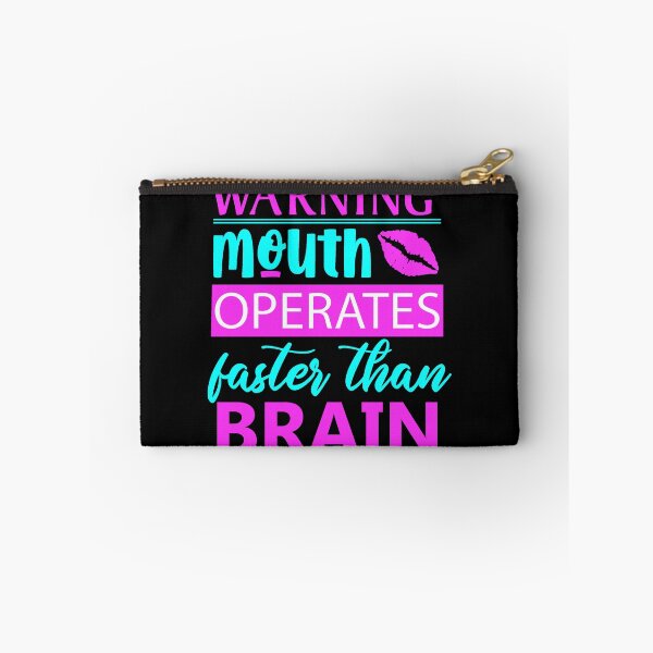 Item preview, Warning, Mouth Operates Faster Than Brain designed and sold by GeeHanz.
