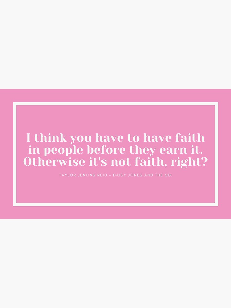 "Daisy Jones and the Six Quote" Sticker for Sale by kiracritch Redbubble