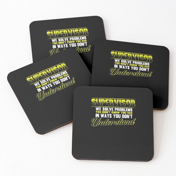 Item preview, Supervisor Funny Quote designed and sold by BLake77777.