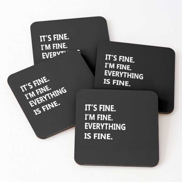 Item preview, Its Fine Im Fine Everything is Fine Sarcastic Women Graphic Top designed and sold by makeitdone.