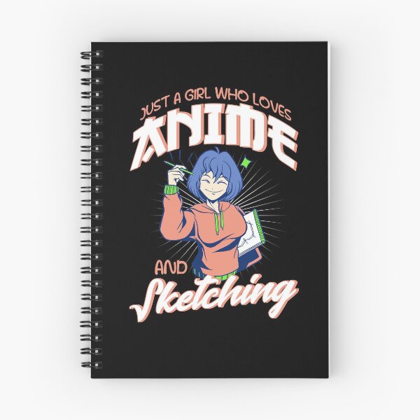 Item preview, Just A Girl Who Loves Anime And Sketching designed and sold by BLake77777.