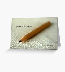Getting To The Point © Vicki Ferrari Greeting Card