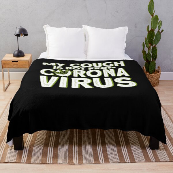 Item preview, My Cough Is Not From Corona Virus designed and sold by BLake77777.