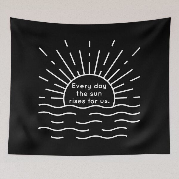 Item preview, Every day the sun rises for us. designed and sold by Laura-stbr.