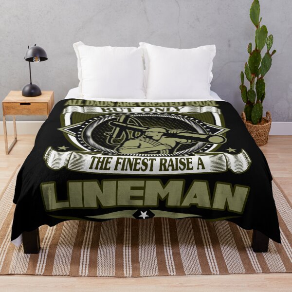 Item preview, the finest raise a lineman designed and sold by BrennaEirlys.